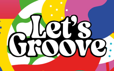 LET’S GROOVE